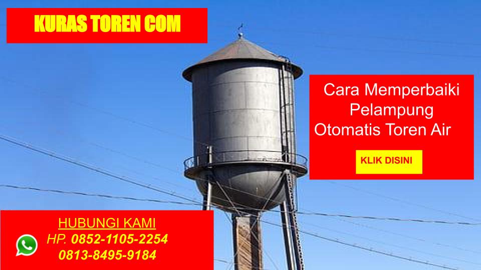 Cara Memperbaiki Pelampung Otomatis Toren Air
