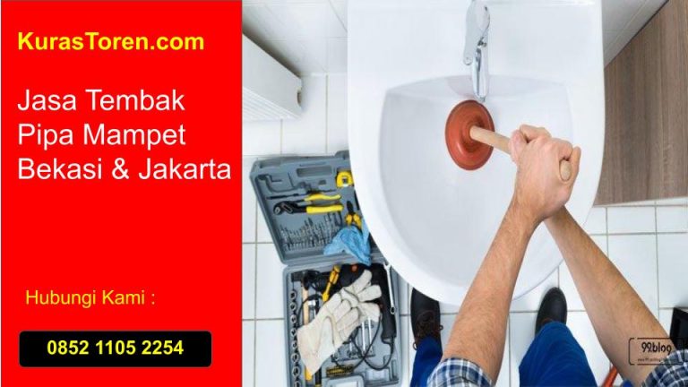 Jasa Tembak Pipa Mampet Bekasi & Jakarta