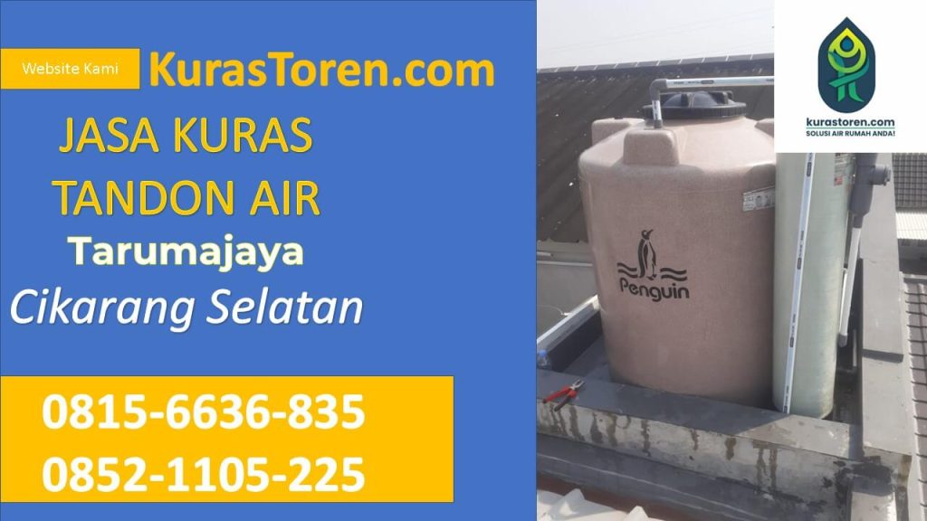 Jasa Kuras Tandon Air Tarumajaya Cikarang Selatan