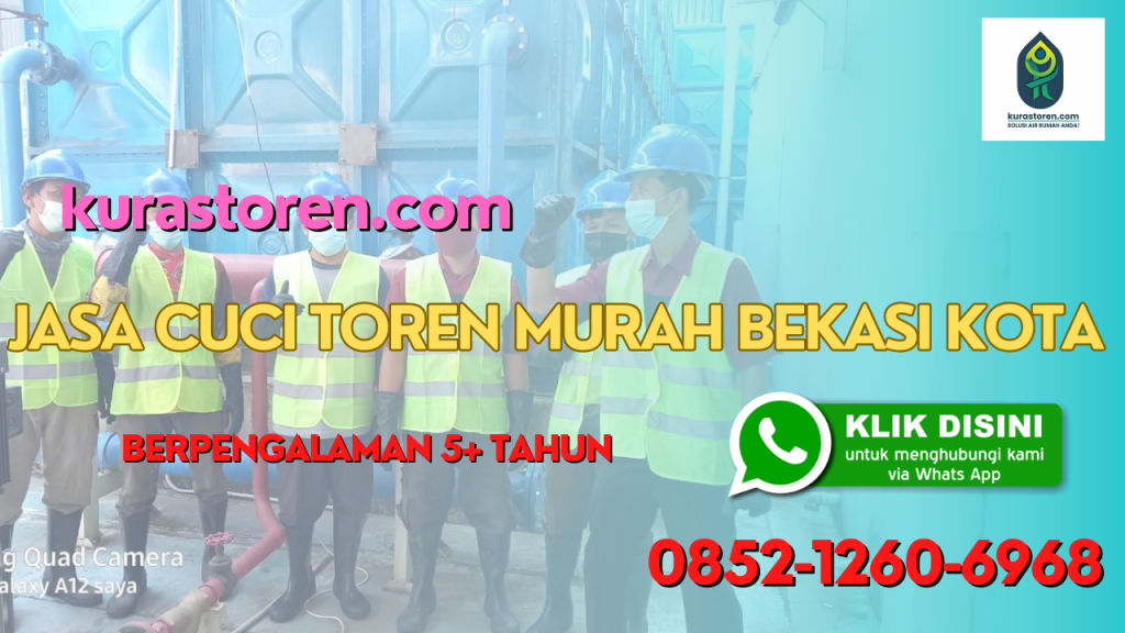 Jasa cuci toren murah bekasi kota 085212606968