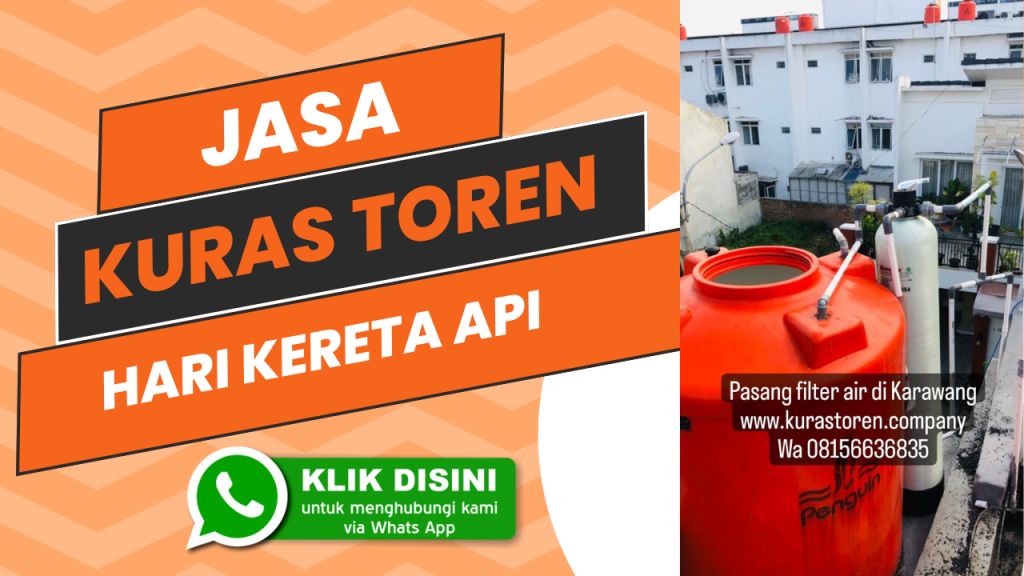 Jasa Kuras Toren Air Hari Kereta Api