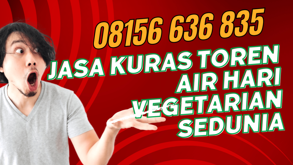 Jasa Kuras Toren Air Hari Vegetarian Sedunia