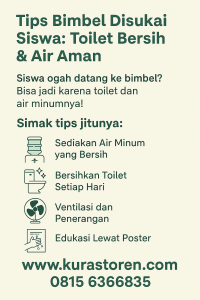 Tips Bimbel Disukai Siswa: Jaga Air Bersih dan Toilet Nyaman