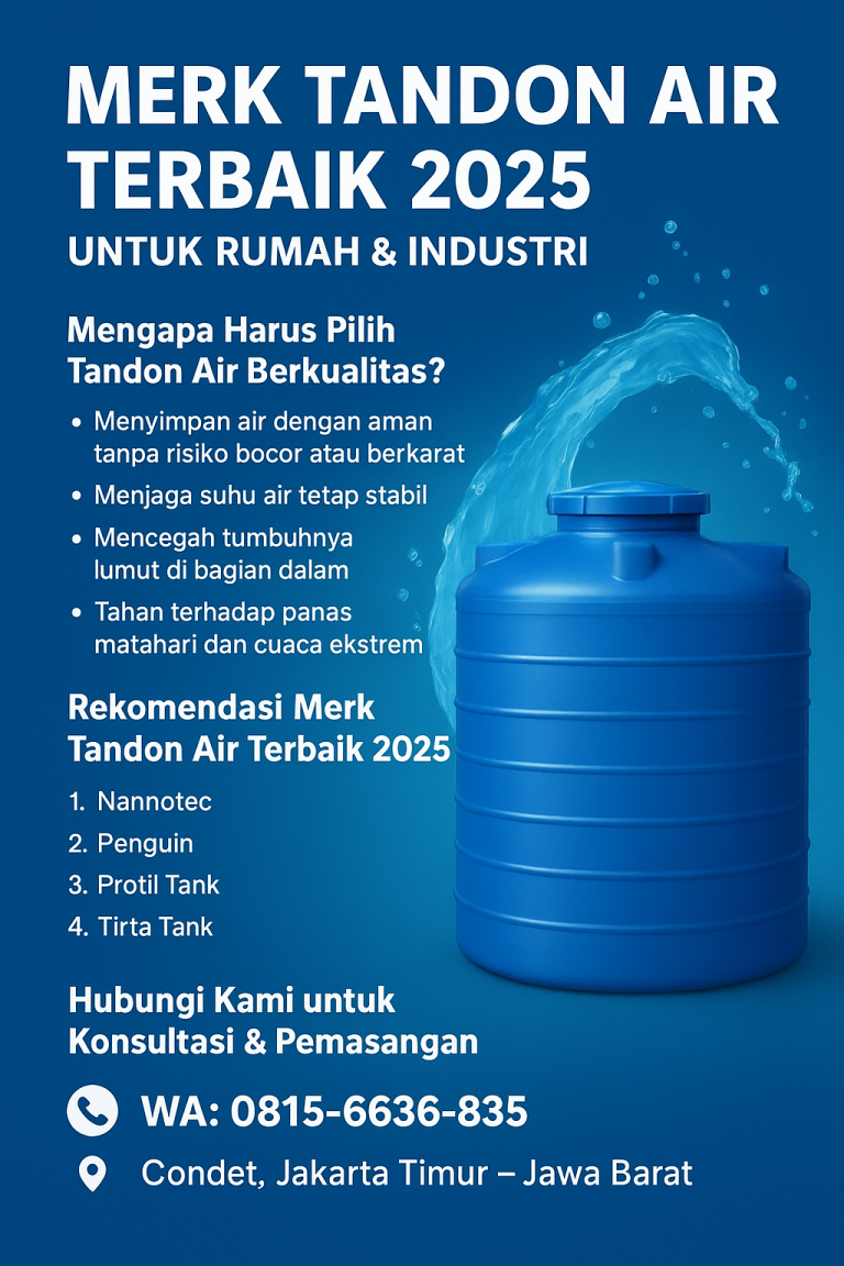 Merk Tandon Air Terbaik 2025 untuk Rumah & Industri