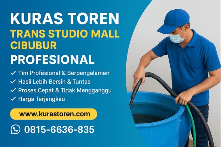 Kuras Toren Trans Studio Mall Cibubur – Profesional