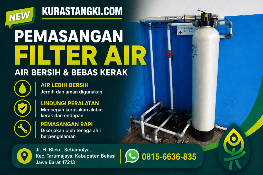 Jasa Pemasangan Filter Air Setiamulya Kabupten Bekasi