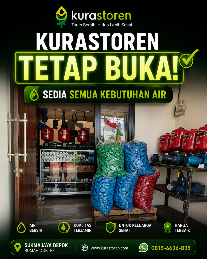 KURAS TOREN TETAP BUKA SEDIA SEMUA KEBUTUHAN AIR BERSIH