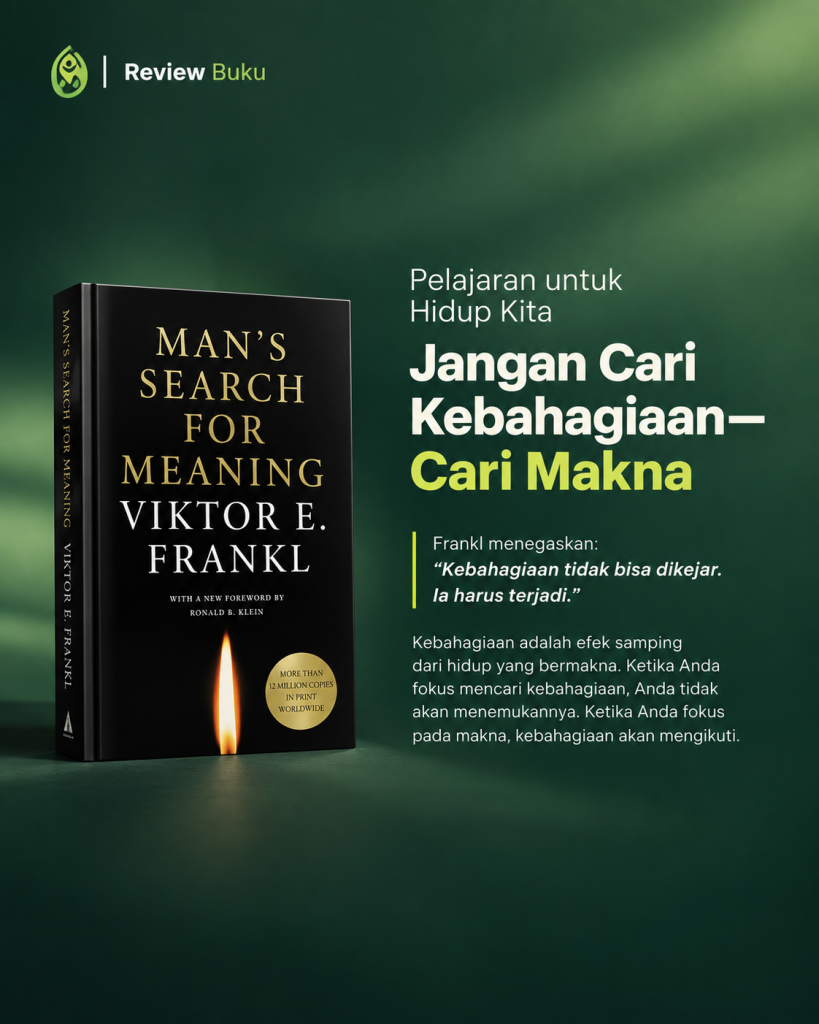 PELAJARAN UNTUK HIDUP MENCARI MAKNA DALAM HIDUP TIDAK SELALU KEBAHAGIAAN