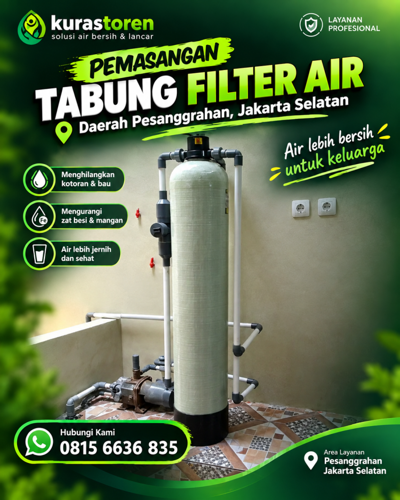 PEMASANGAN TABUNG FILTER AIR DAERAH PESANGGRAHAN JAKARTA SELATAN TERBARU
